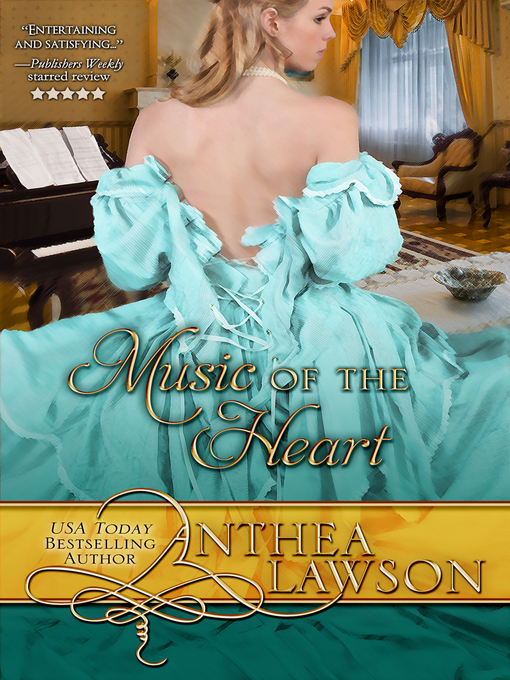 Title details for Music of the Heart by Anthea Lawson - Available